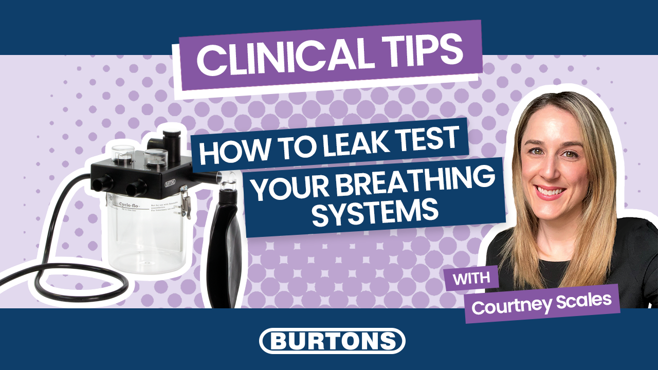 Clinical Tips - How To Leak Test Your Breathing Systems