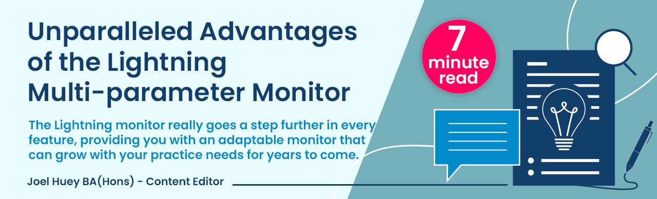 Unparalleled Advantages of the Lightning Multi-parameter Monitor