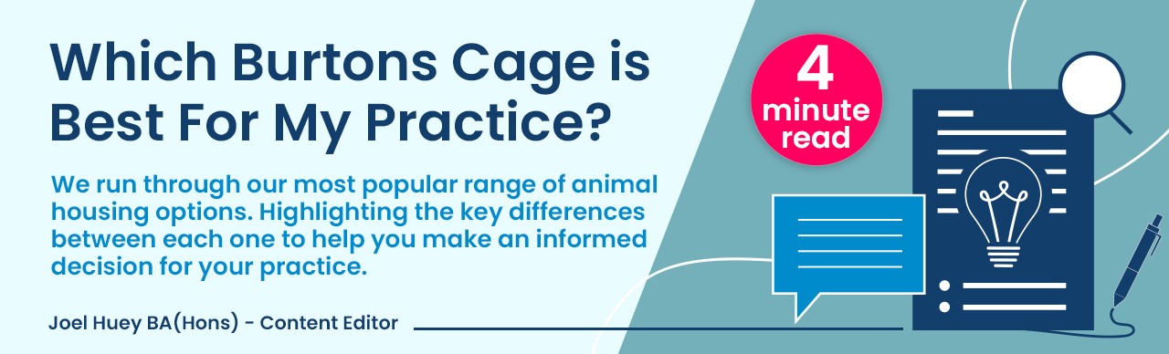 Which Burtons Cage is best for my practice?